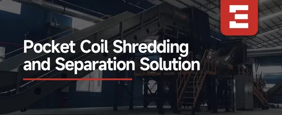 Enerpat Pocket Coils Recycling Line for Mattress